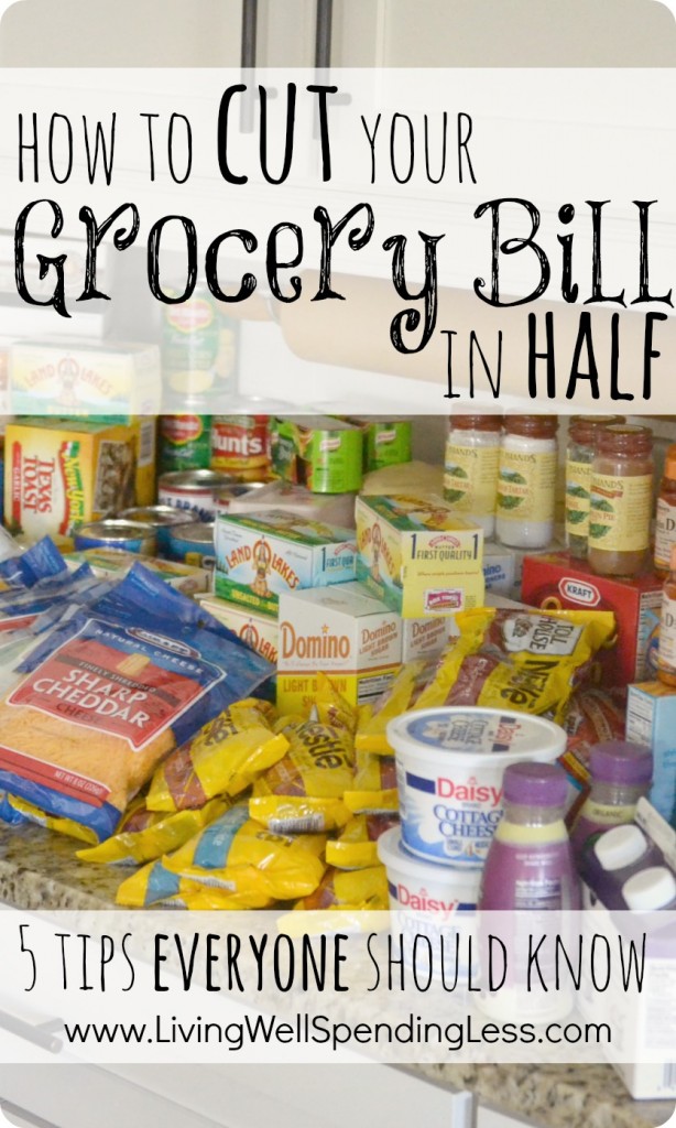 How to cut your grocery bill in half {5 tips everyone should know!}