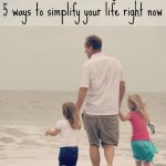 Simple Joys {5 Ways to Simplify Your Life Right Now} Image