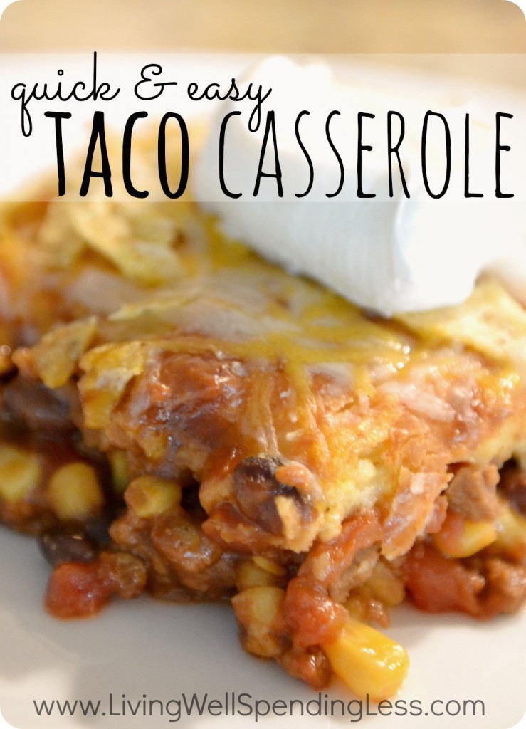 Quick & Easy Taco Casserole.  This super yummy family-pleasing recipe whips up in just 15 minutes, and is ready to serve in 45!  The perfect go-to recipe for busy weeknights!