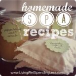 homemade spa recipes {day nineteen} Image
