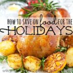 How to save on food for the holidays