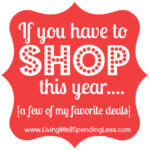 if you have to shop this year…. {a few of my favorite deals} Image