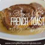 Overnight French Toast {with Warm Maple Butter Syrup} Image