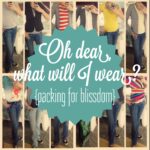 Oh Dear, What Will I Wear? {Packing for Blissdom} Image