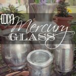 How to Make Mercury Glass {DiY} Image
