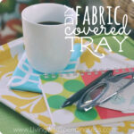 DiY Fabric Covered Tray Image