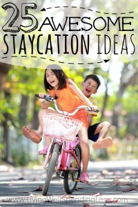 25 Awesome Staycation Ideas