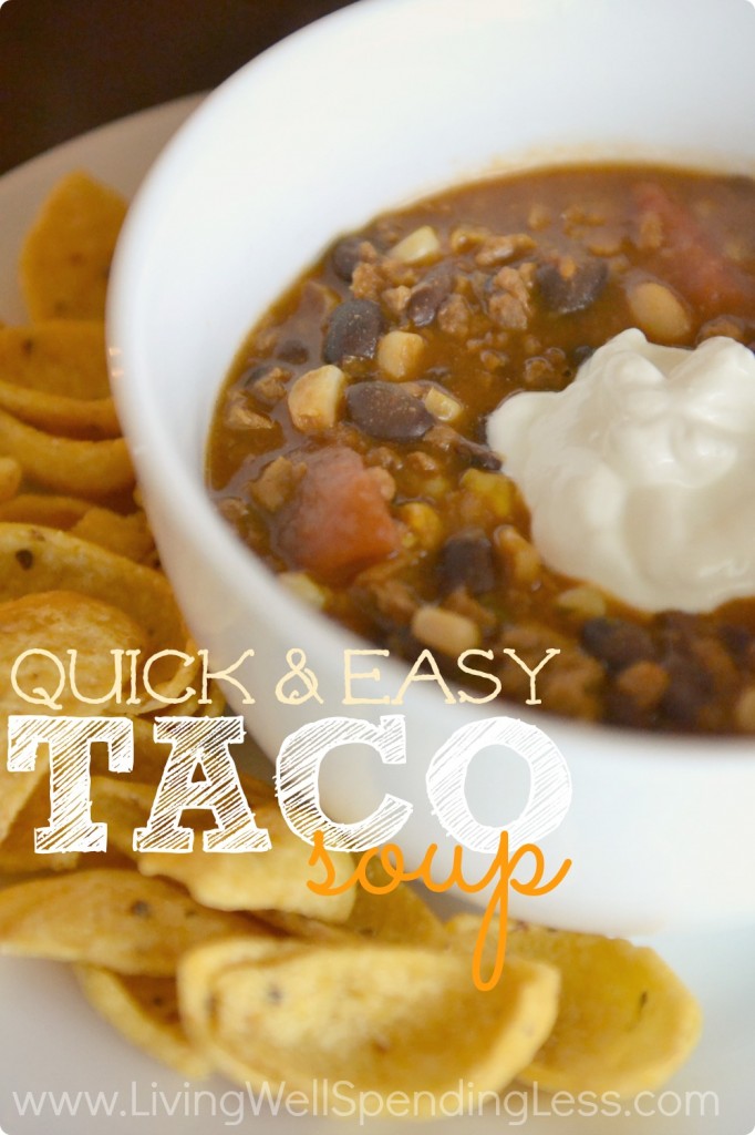 quick and easy taco soup living well spending less 174 quick and easy taco soup living well spending less 174