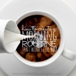 How to Create a Morning Routine That Works for You Image