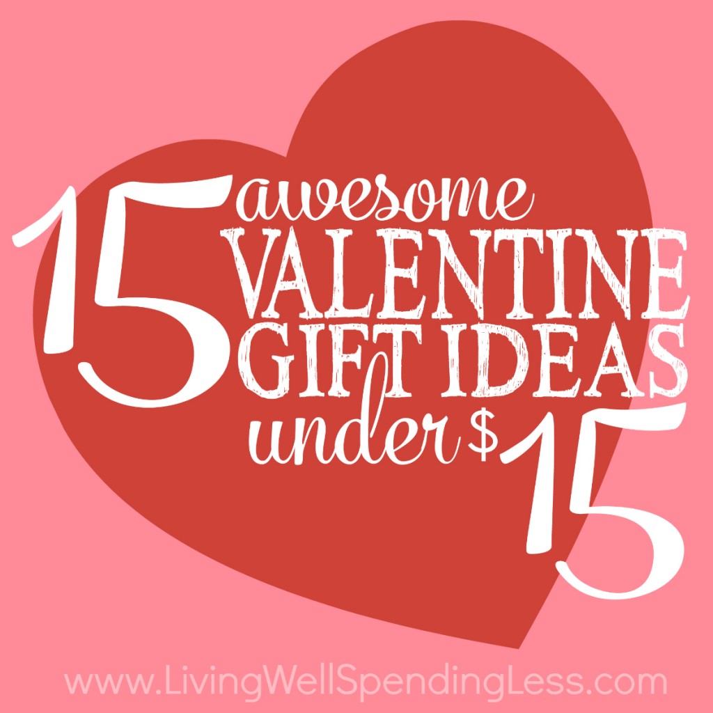 15 Awesome Valentine Gift Ideas Under $15 - Living Well Spending Less®1024 x 1024