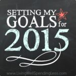 Setting My Goals for 2015 Image