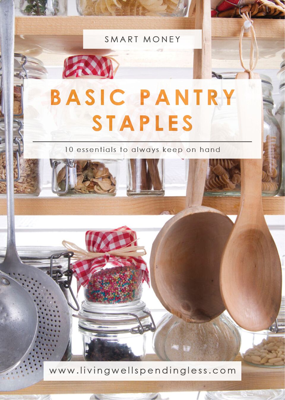 10 Pantry Staples to Always Keep on Hand How to Cook from Your Pantry