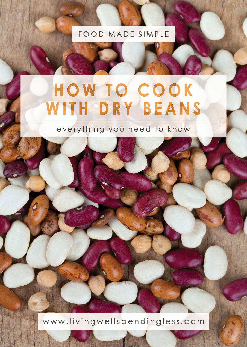 How to Cook with Dry Beans Dry Bean Cooking Tips