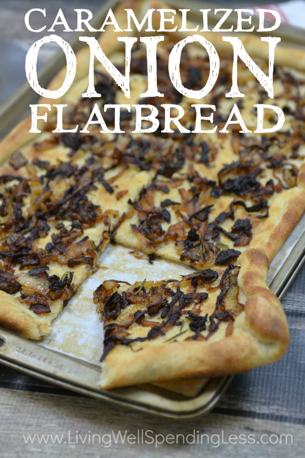 Caramelized Onion Flatbread 5 Ingredient Recipe