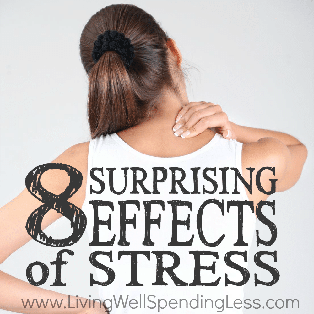 8 Surprising Effects of Stress | Signs You Need a Break