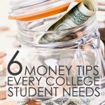 Between books and tuition, living expenses and extracurricular activities, the cost of being a college student can feel pretty daunting sometimes, and the reality is that without a good plan in place, all those expenses can easily spin out of control or leave you with a mountain of debt to pay off someday, which is never a good thing. Luckily, a little foresight now can save you years of financial struggle later. If you are headed off to college--or know someone who is--don't miss these 6 money tips that every college student needs to know!