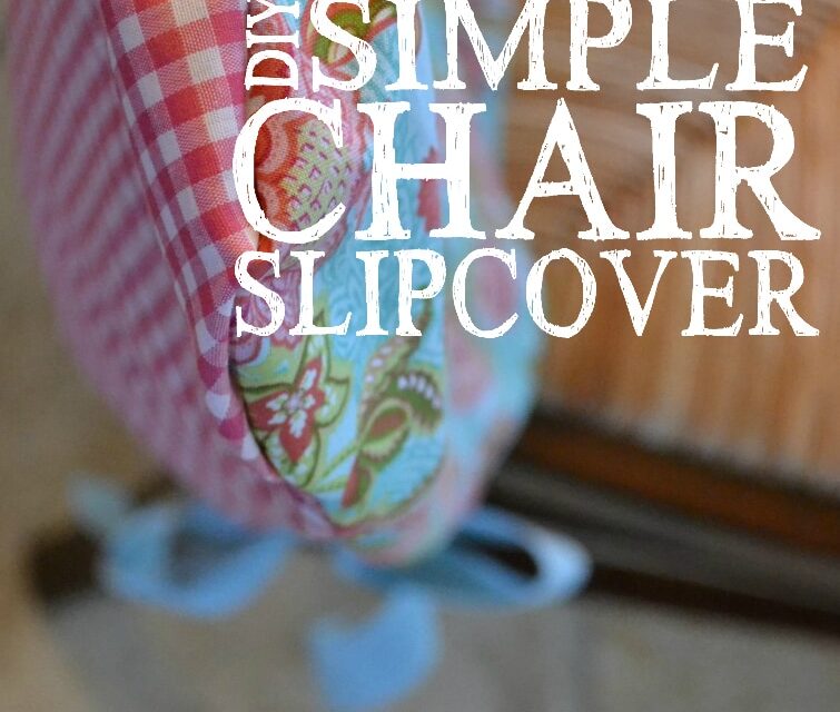 DIY Simple Chair Slipcover
