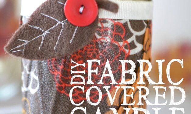 DIY Fabric Covered Candle
