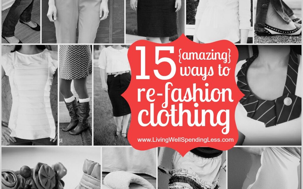 Re-Fashion Your Clothes {Day 15}