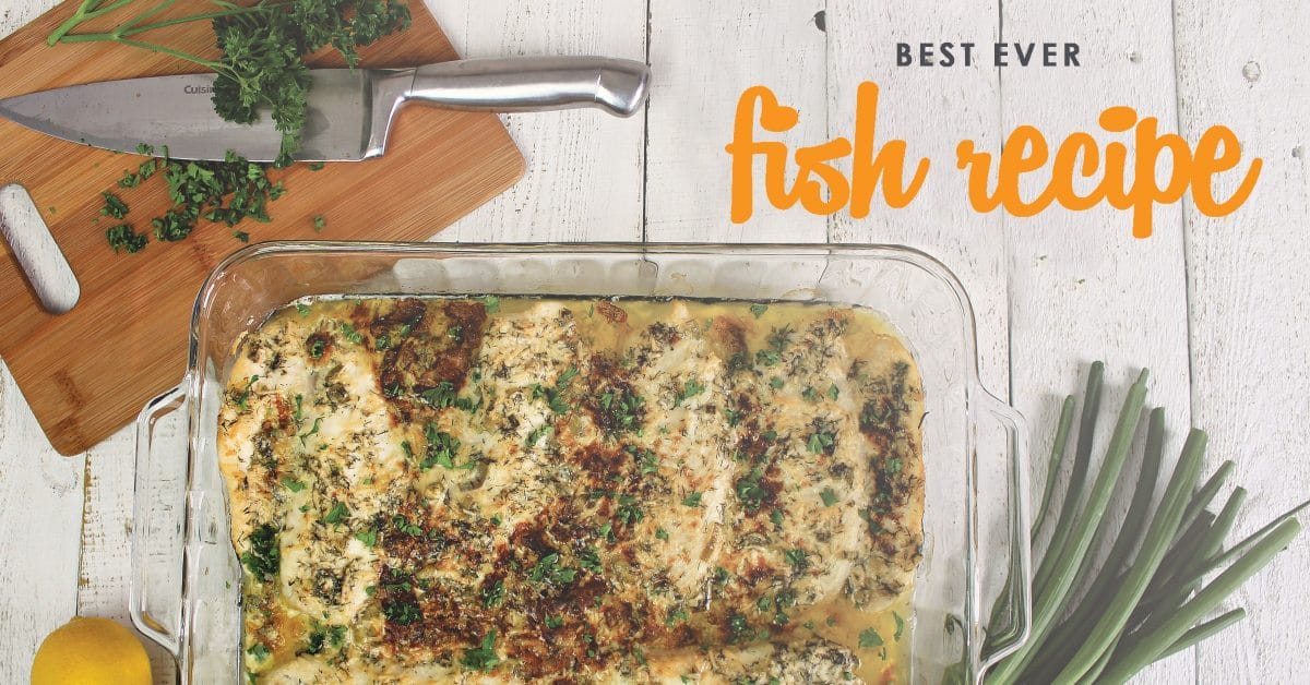 The Very Best Fish Recipe Ever Living Well Spending Less