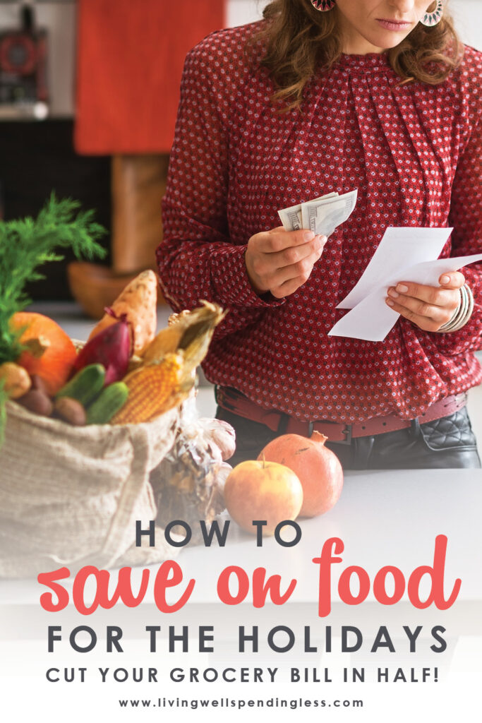 Need help keeping your holiday spending in check this year? Don't miss these awesome tips for how to plan your holiday menus & shopping list. This post can literally help cut your Thanksgiving & Christmas food bills in half (completely painlessly!) #thanksgivingsavings #holiday #holidayspending #holidaybudget #saveonfood #savingmoney #budgettips #budgeting #holidayspending