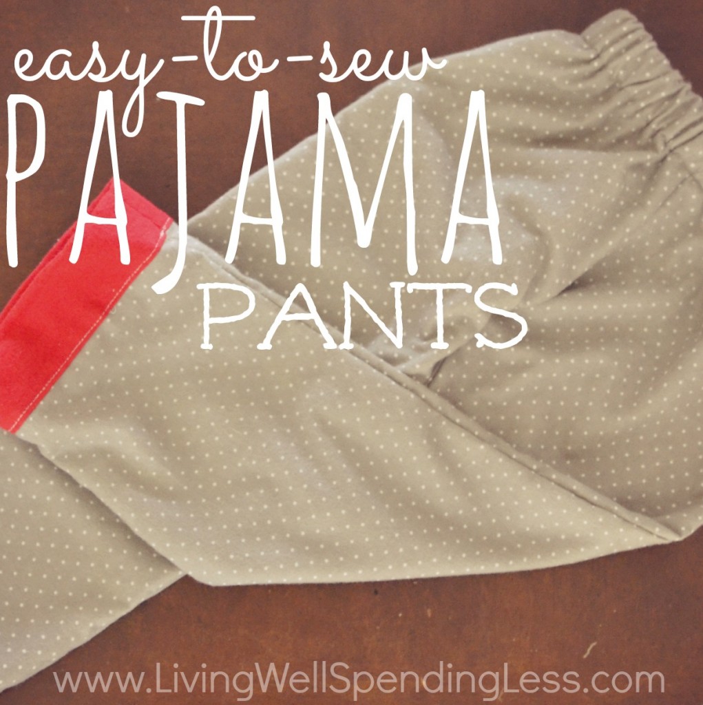 DIY Easy-to-Sew Pajama Pants | Living Well Spending Less®
