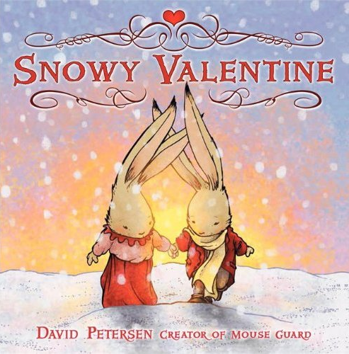 Snowy Valentine Kid's Book by David Petersen | 15 Awesome Valentine Gift Ideas Under $15