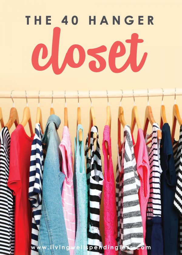The 40 Hanger Closet Minimalist Living Closet Makeover