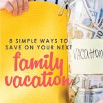 Are you planning a family vacation? Don't bust your budget with vacation planning - here are 8 smart money tips on how to save on family vacation plans. Follow these great tips and enjoy a fun family vacation without the stress of breaking your budget!