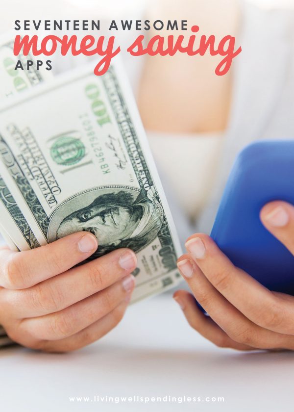 These 17 money saving apps can help you save at the store, track your budget, pay your bills and use coupons more efficiently!