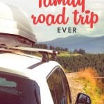 The Best Family Road Trip Ever. (10 ways to truly enjoy the journey) Great tips and awesome insight from our 29 day, 4,000 mile road trip with the family. Don't even think about planning a road trip without reading this post first!