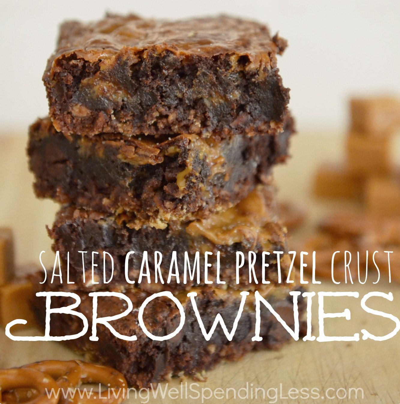 Salted Caramel Pretzel Crust Brownies. Oh my goodness, these might be