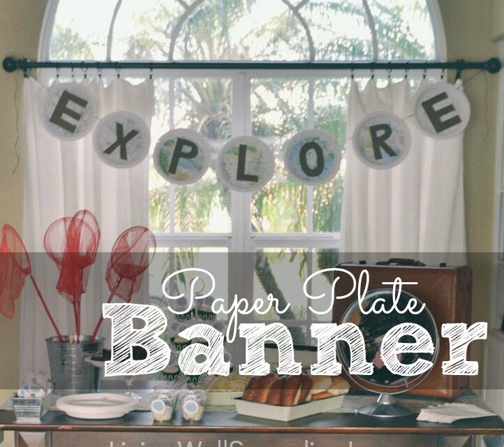 DIY Paper Plate Banner for Any Occassion Living Well Spending Less®