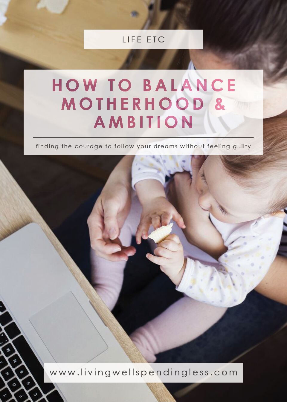 How to Balance Motherhood and Ambition | Motherhood | Family Insight | Career VS Family