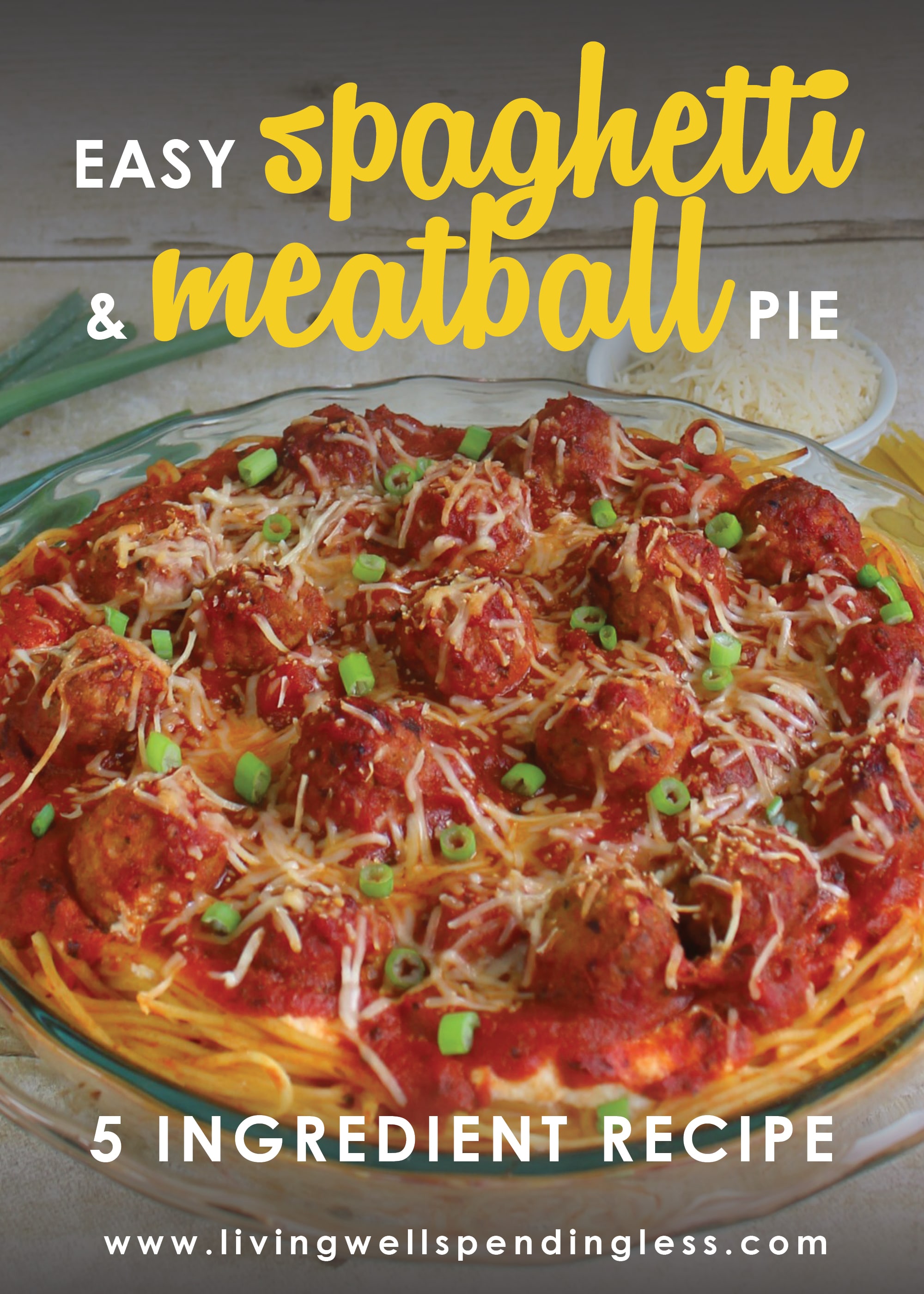 Spaghetti & Meatball Pie Recipe Best Easy 5Ingredient Spaghetti Pie