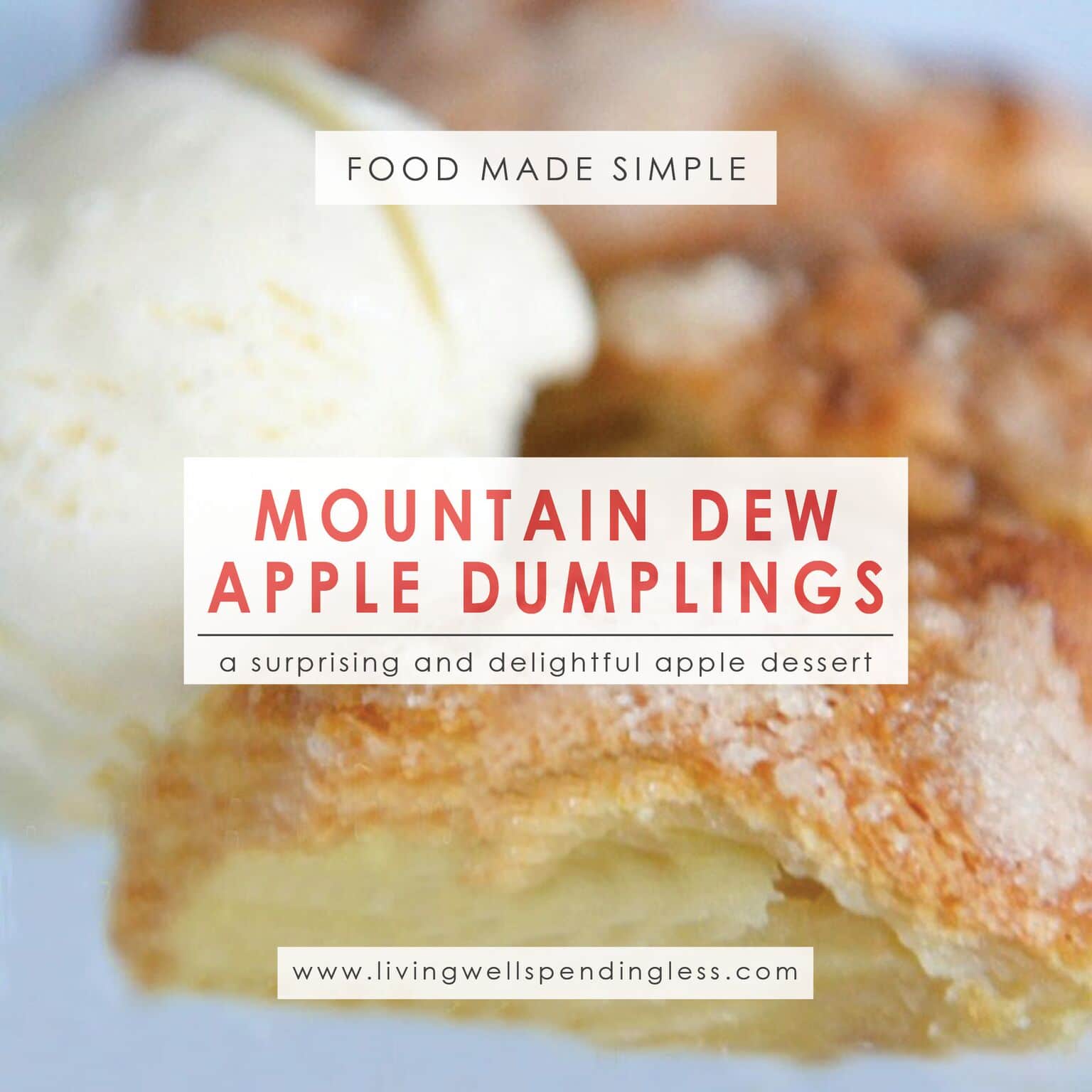 mountain dew apple dumpling recipe living well spending less