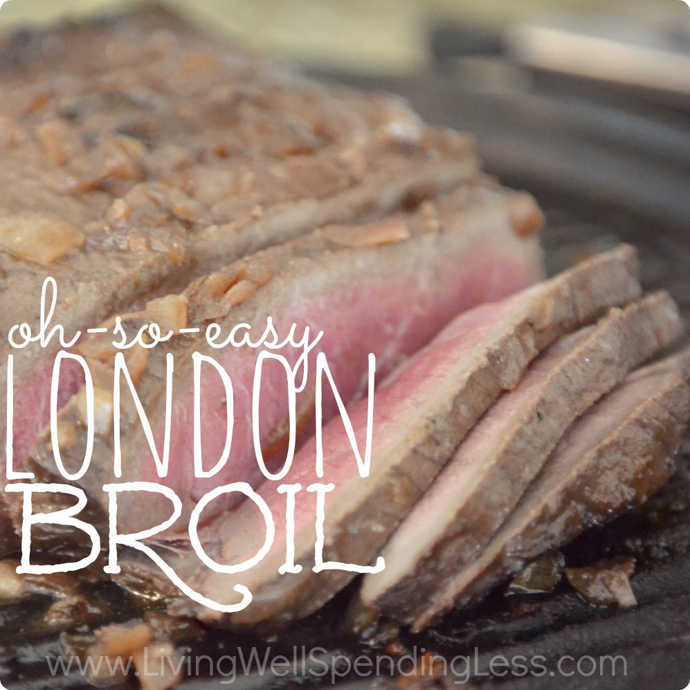 Perfect OhSoEasy London Broil Recipe Living Well Spending Less®