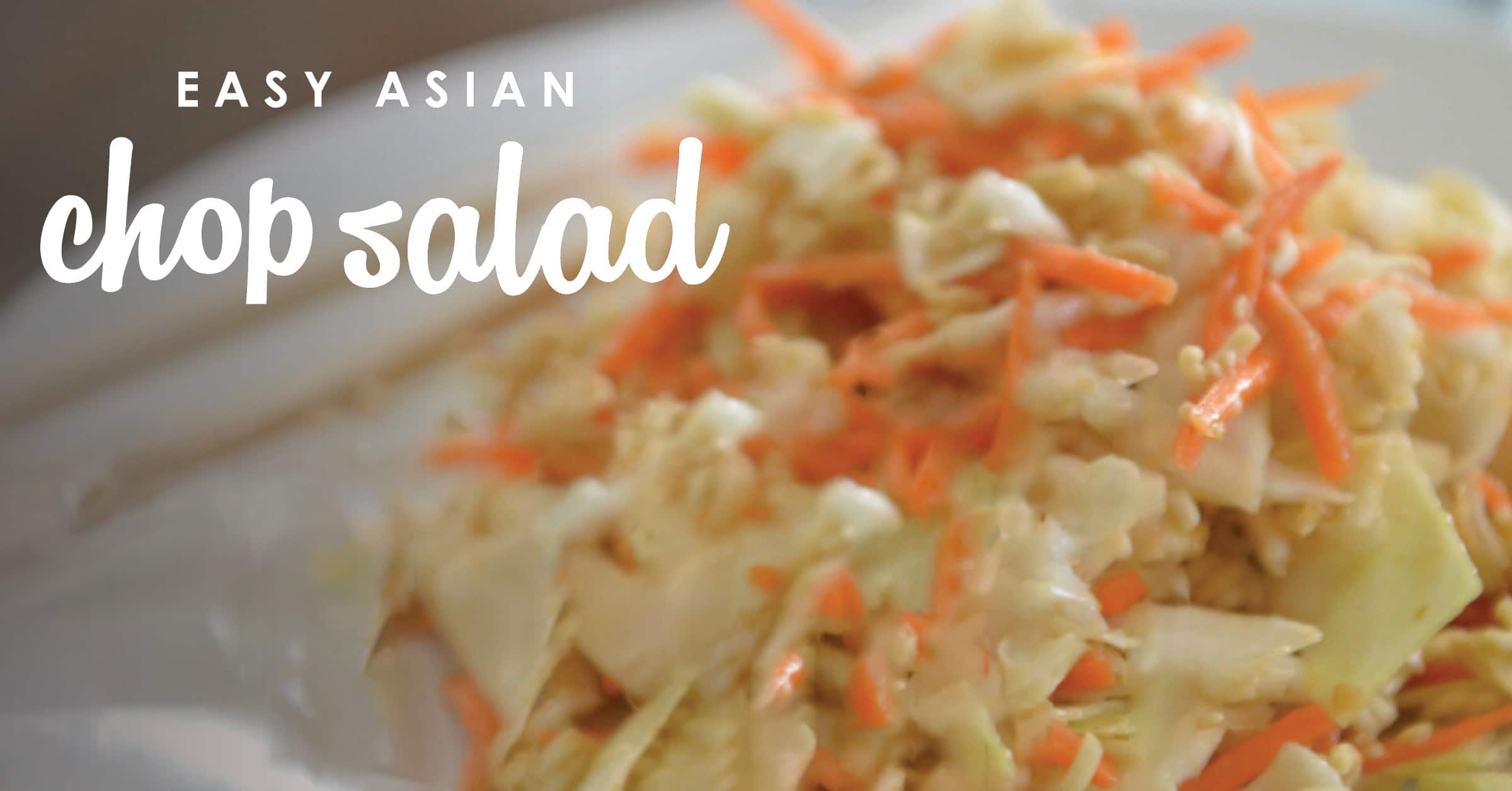 Easy Asian Chop Salad 5 Ingredient Recipe Simple Salad