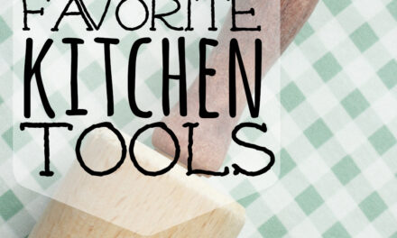 My Top 10 Favorite Kitchen Tools