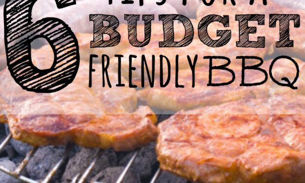 6 Tips for a Budget Friendly BBQ