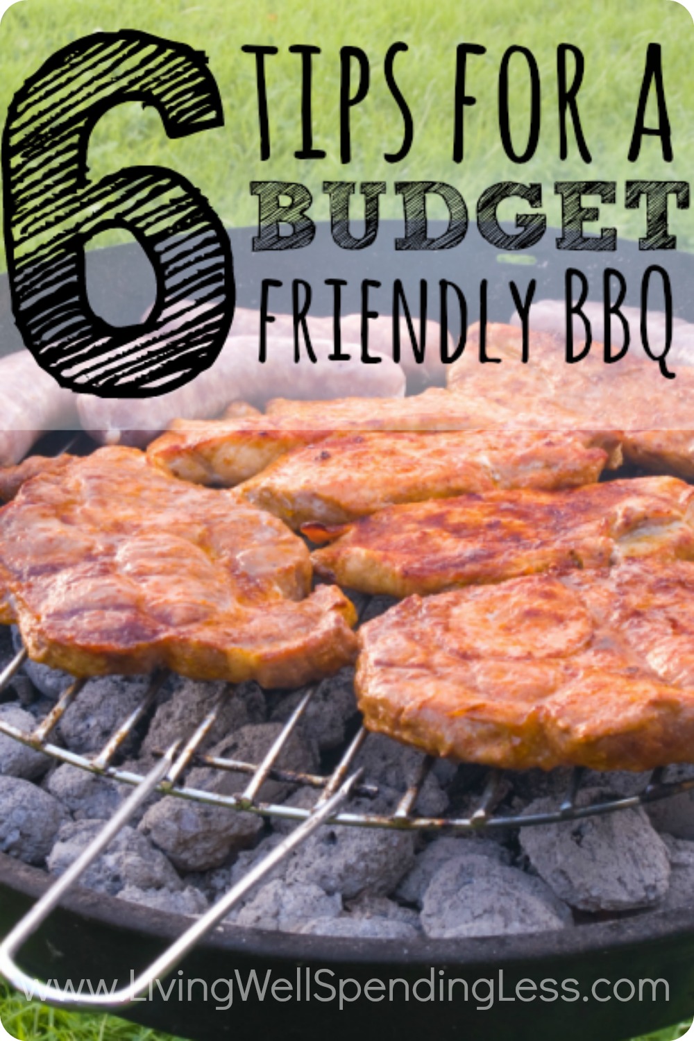 6 Tips for a Budget Friendly BBQ Living Well Spending Less®