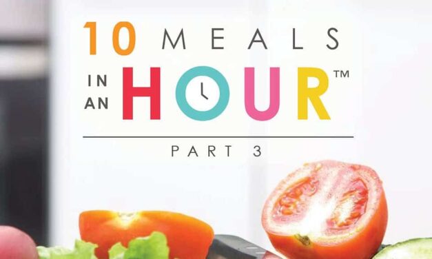 10 Meals in an Hour™: Part 3