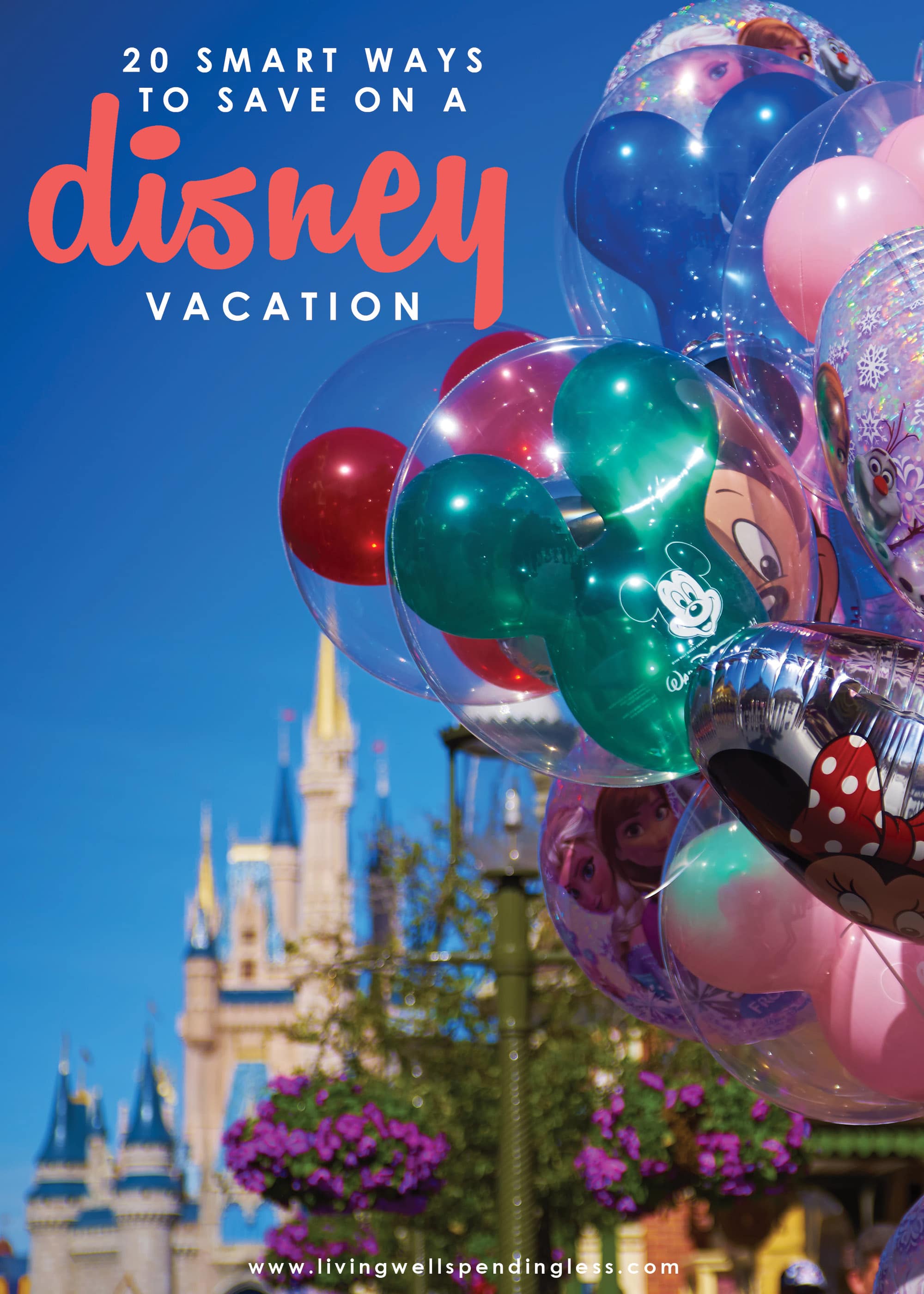 20 Smart Ways to Save on a Disney Vacation  Save at Disney