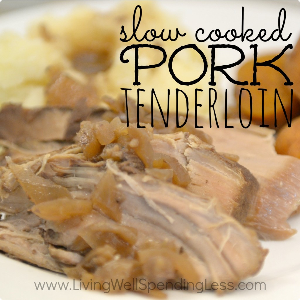 Easy Slow-Cooked Pork Tenderloin | Living Well Spending Less®
