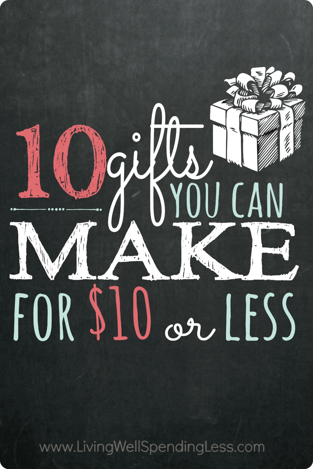 10 gifts for under 10 vertical 1 Living Well Spending Less®