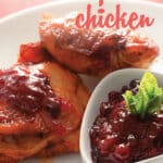 This deceptively easy dish makes everyday feel like a holiday! Moist, juicy, and full of flavor, this simple cranberry chicken whips up in minutes with just a few basic ingredients, and is freezer and crockpot friendly too! #recipes #chickenrecipes #cranberryrecipes #cranberrychicken #holidayrecipes #freezerrecipes #crockpotrecipes #slowcookerrecipes