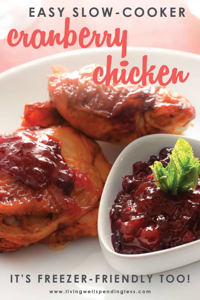 This deceptively easy dish makes everyday feel like a holiday! Moist, juicy, and full of flavor, this simple cranberry chicken whips up in minutes with just a few basic ingredients, and is freezer and crockpot friendly too! #recipes #chickenrecipes #cranberryrecipes #cranberrychicken #holidayrecipes #freezerrecipes #crockpotrecipes #slowcookerrecipes