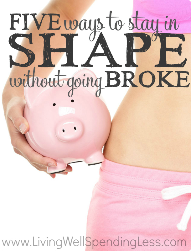 Stay in Shape Without Going Broke | Budgeting 101 | Debt Free Living | Health & Wellness | Money Saving Tips | Ways To Get Fit Without Going Broke