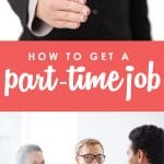 Looking to land your first part-time job? Don't miss these super practical tips for how to wow your potential employer, nail your interview, and finally hear those magic words you've been waiting for--you're hired!