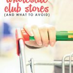 Get the skinny on which items will actually save you money at stores like Sam's Club, Costco, & BJs. This detailed post shares the secrets of what to buy at wholesale club stores (as well as which items to avoid!)